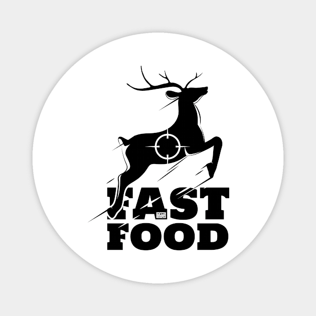 Deer Fast Food Buck Hunting Hunter Eat Food Meat Lovers Blk Magnet by porcodiseno